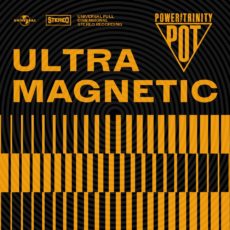 07.09.2018 Power of Trinity – premiera nowej płyty „Ultramagnetic”